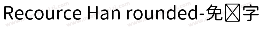 Recource Han rounded字体转换